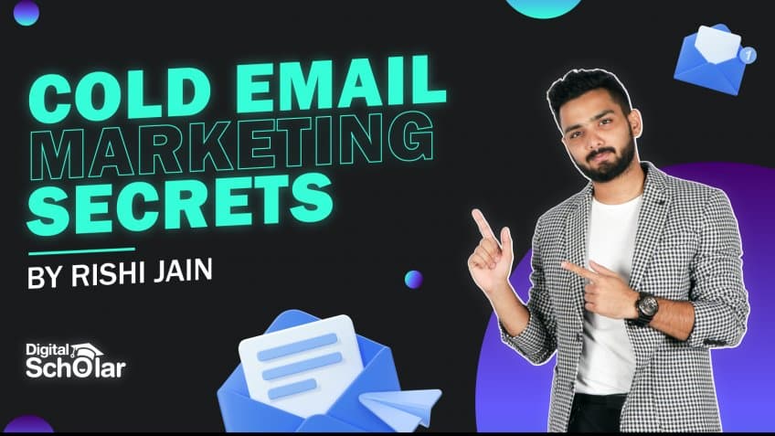 Cold Email Marketing Secrets By Digital Scholar
